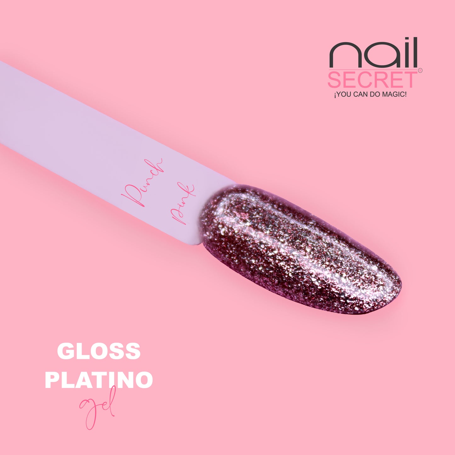 Gloss Platino PUNCH PINK - Nailsecret